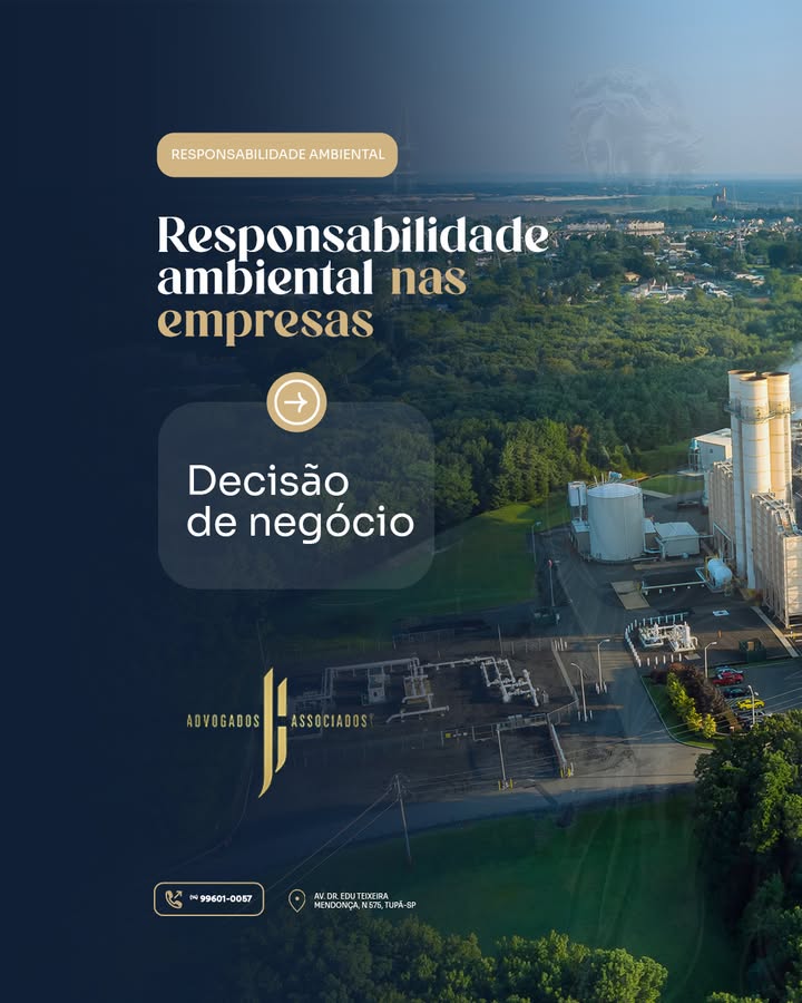 Responsabilidade ambiental bem conduzida protege seu negócio e ajuda a garantir a continuidade da operação.